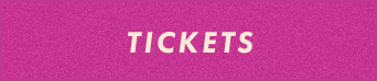 Tickets